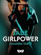 Girlpower af Amanda Tartt