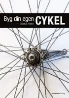 Byg din egen cykel af Christian Rindorf