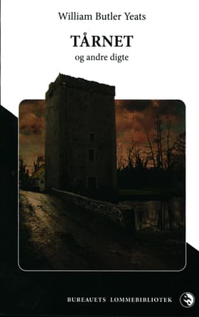 Tårnet & andre digte af William Butler Yeats