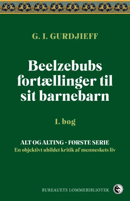 Beelzebubs fortællinger til sit barnebarn af G. I. Gurdjieff