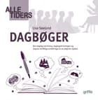 Alle tiders dagbøger af Lise Søelund
