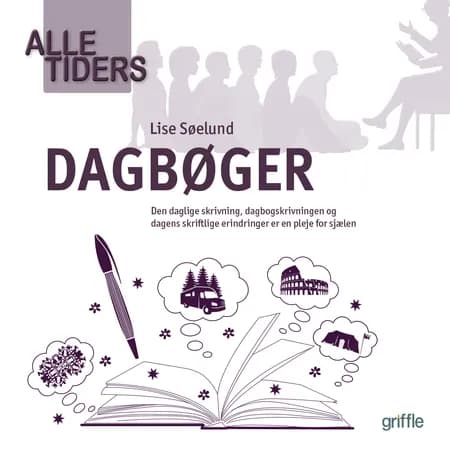 Alle tiders dagbøger af Lise Søelund