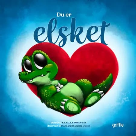 Du er elsket af Kamilla Kongsbak