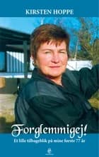 Forglemmigej! af Kirsten Hoppe