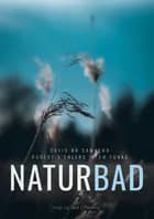 Naturbad af David B. R. Camacho, Robert S. Ehlers og Tom Funke
