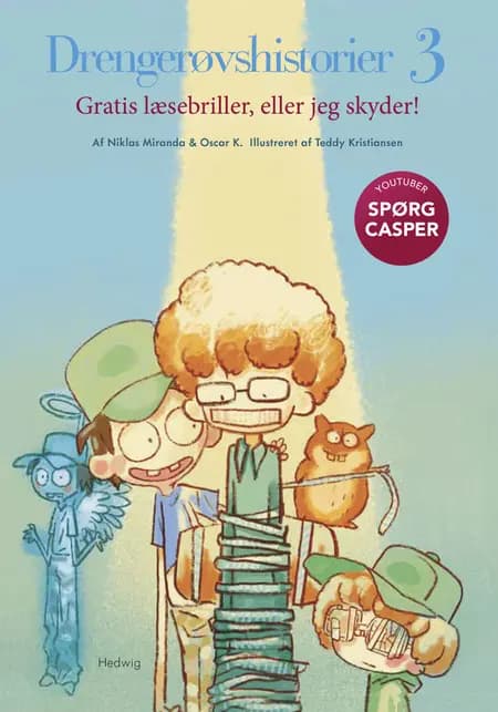Gratis læsebriller, eller jeg skyder! af Oscar K.