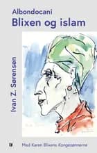 Albondocani - Blixen og islam af Ivan Z. Sørensen