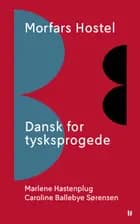 Morfars Hostel - Dansk for tysksprogede
