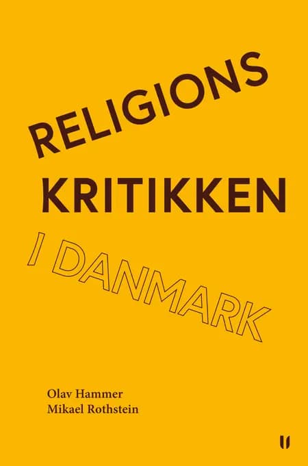 Religionskritikken i Danmark af Mikael Rothstein