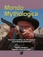 Kosmos 7. Mondo Mythologica
