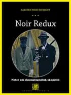 Kosmos 9. Noir Redux