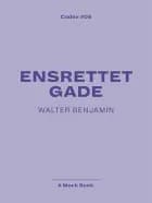 Ensrettet gade af Walter Benjamin