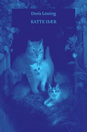 Katte især af Doris Lessing
