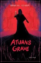 Atuans grave af Ursula K. Le Guin
