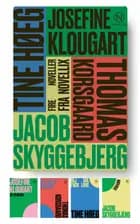 Gaveæske med fire noveller af Klougart, Korsgaard, Høeg & Skyggebjerg