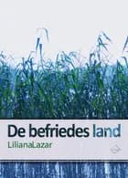 De befriedes land af Liliana Lazar