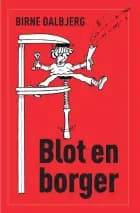 Blot en borger af Birne Dalbjerg