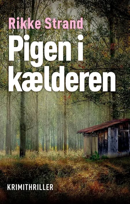 Pigen i kælderen af Rikke Strand
