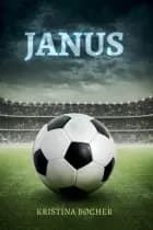 JANUS af Kristina Bøcher