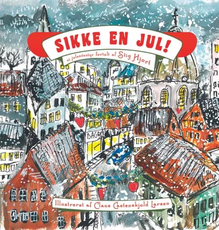 Sikke en jul! af Stig Hjort