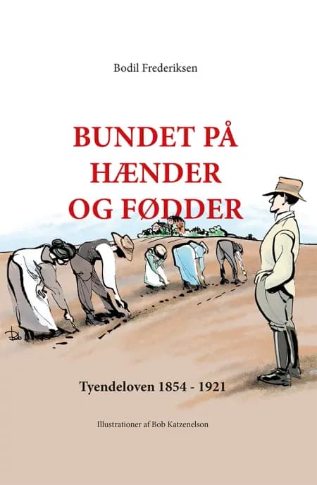Bundet på hænder og fødder af Bodil Frederiksen