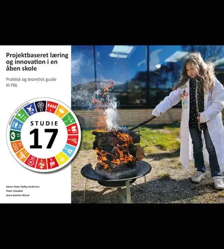 Projektbaseret læring og innovation i en åben skole af Søren Peter Dalby Andersen