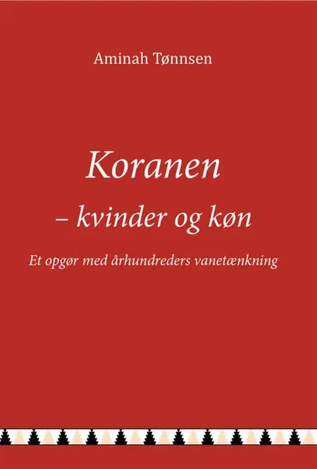 Koranen - Kvinder og køn af Aminah Tønnsen