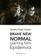 Brave New Normal