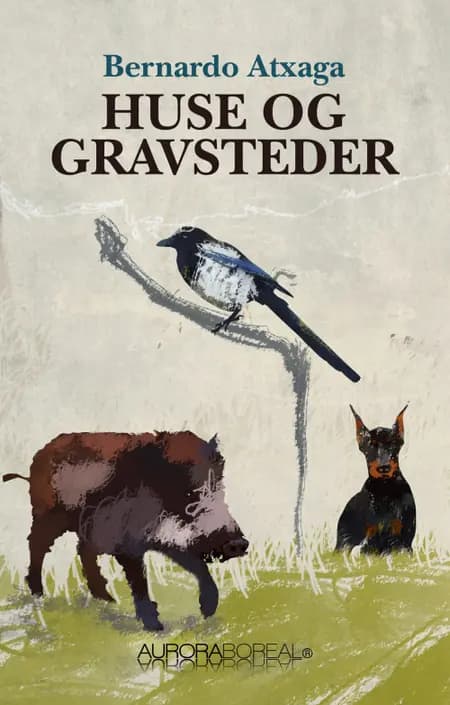 Huse og gravsteder af Bernardo Atxaga