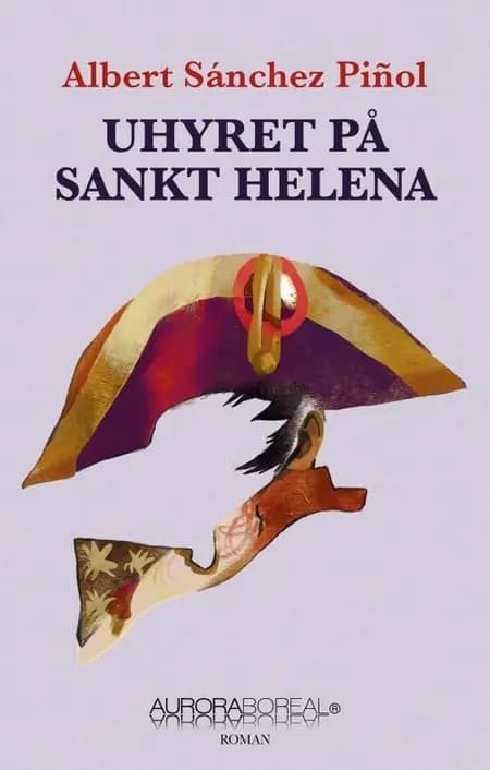 Uhyret på Sankt Helena af Albert Sánchez Piñol