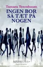 Ingen bor så tæt på nogen
