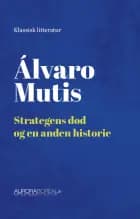 Strategens død og en anden histoire