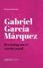 Beretning om et varslet mord af Gabriel García Márquez