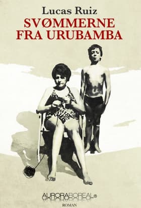 Svømmerne fra Urubamba af Lucas Ruiz
