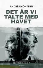 Det år vi talte med havet