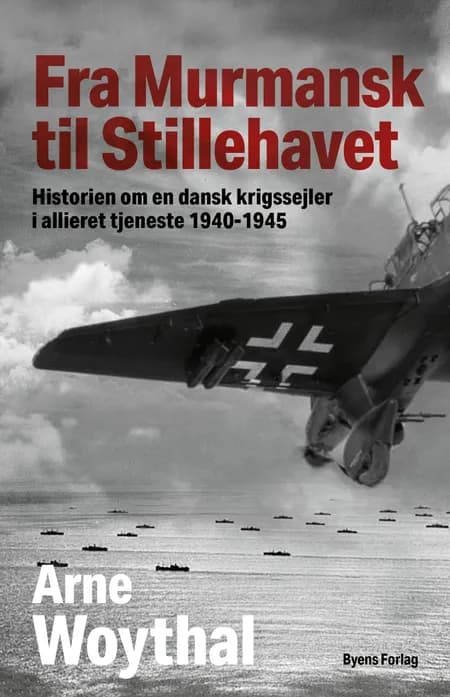Fra Murmansk til Stillehavet af Arne Woythal