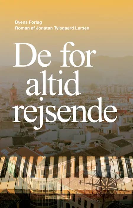 De for altid rejsende af Jonatan Tylsgaard Larsen