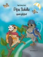 Pipa Sulullu qaangiipput af Naja Rosing-Asvid