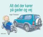 Alt det der kører på gader og vej
