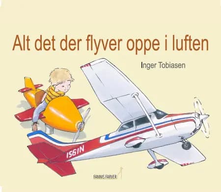 Alt det der flyver oppe i luften af Inger Tobiasen