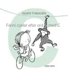 Fanni cykler efter ord med C af Inger Tobiasen