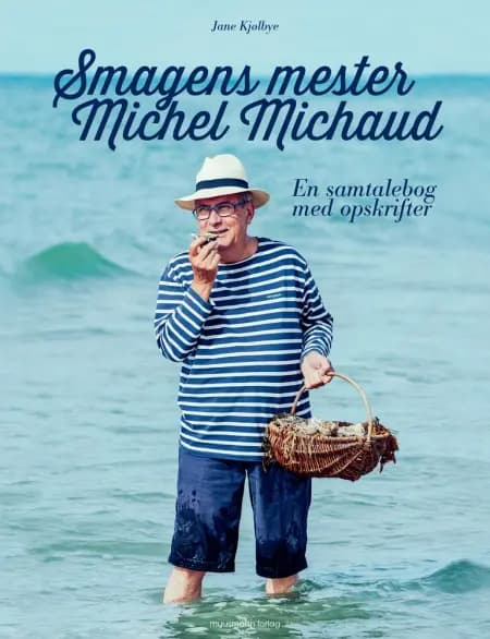 Smagens mester - Michel Michaud af Jane Kjølbye