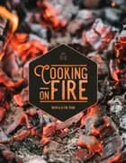 Cooking on fire