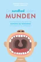 Din sundhed sidder i munden
