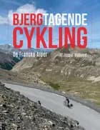 Bjergtagende cykling af Jesper Nygaard