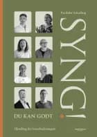 Syng! Du kan godt af Pia Bohr Scharling