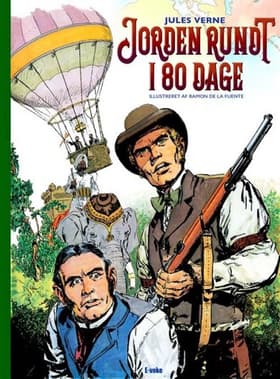 Jorden rundt i 80 dage af Jules Verne