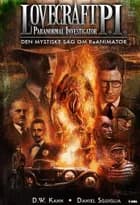 Lovecraft P.I. 2 af D.W. Kann