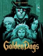 Golden Dogs 2 af Stephen Desberg og Griffo