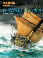 Vance samlet: Howard Flynn